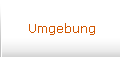 Umgebung